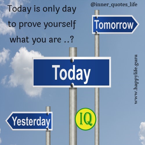 today-is-only-day-to-prove-yourself